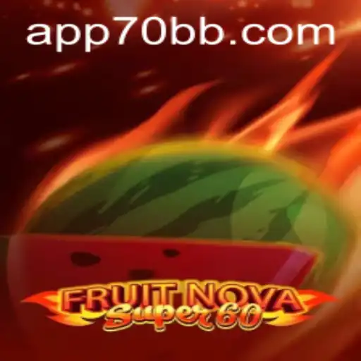 Descubra o Fascinante Mundo de FruitNovaSuper60 e a Plataforma 70BB.com