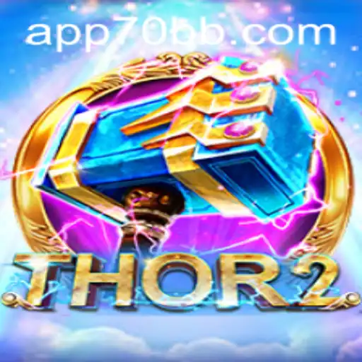Descubra o Mundo Épico de Thor2 no 70BB.com